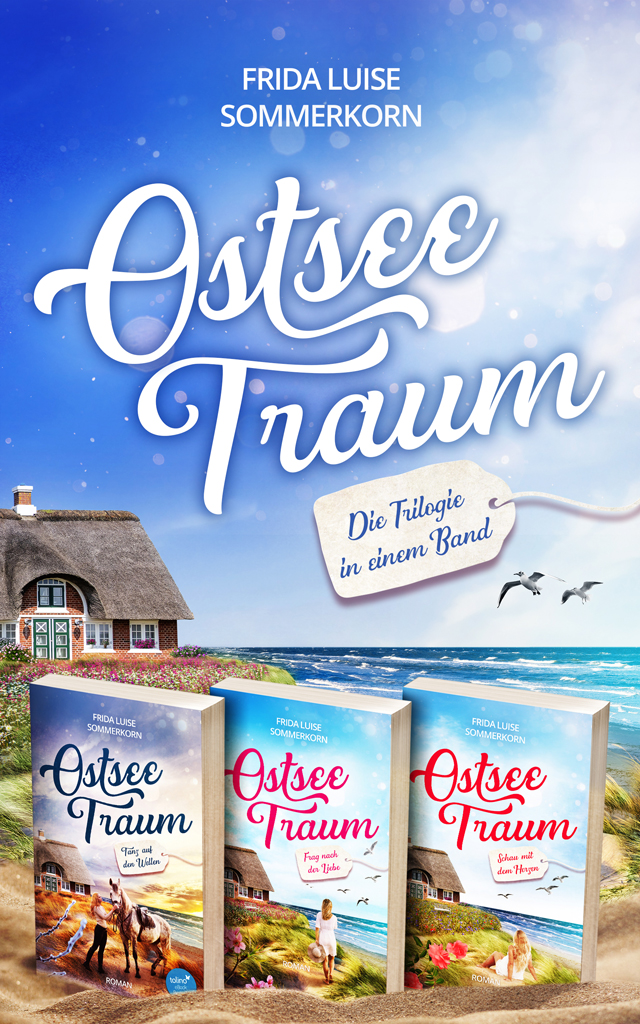 Ostseetraum Trilogie in einem Band