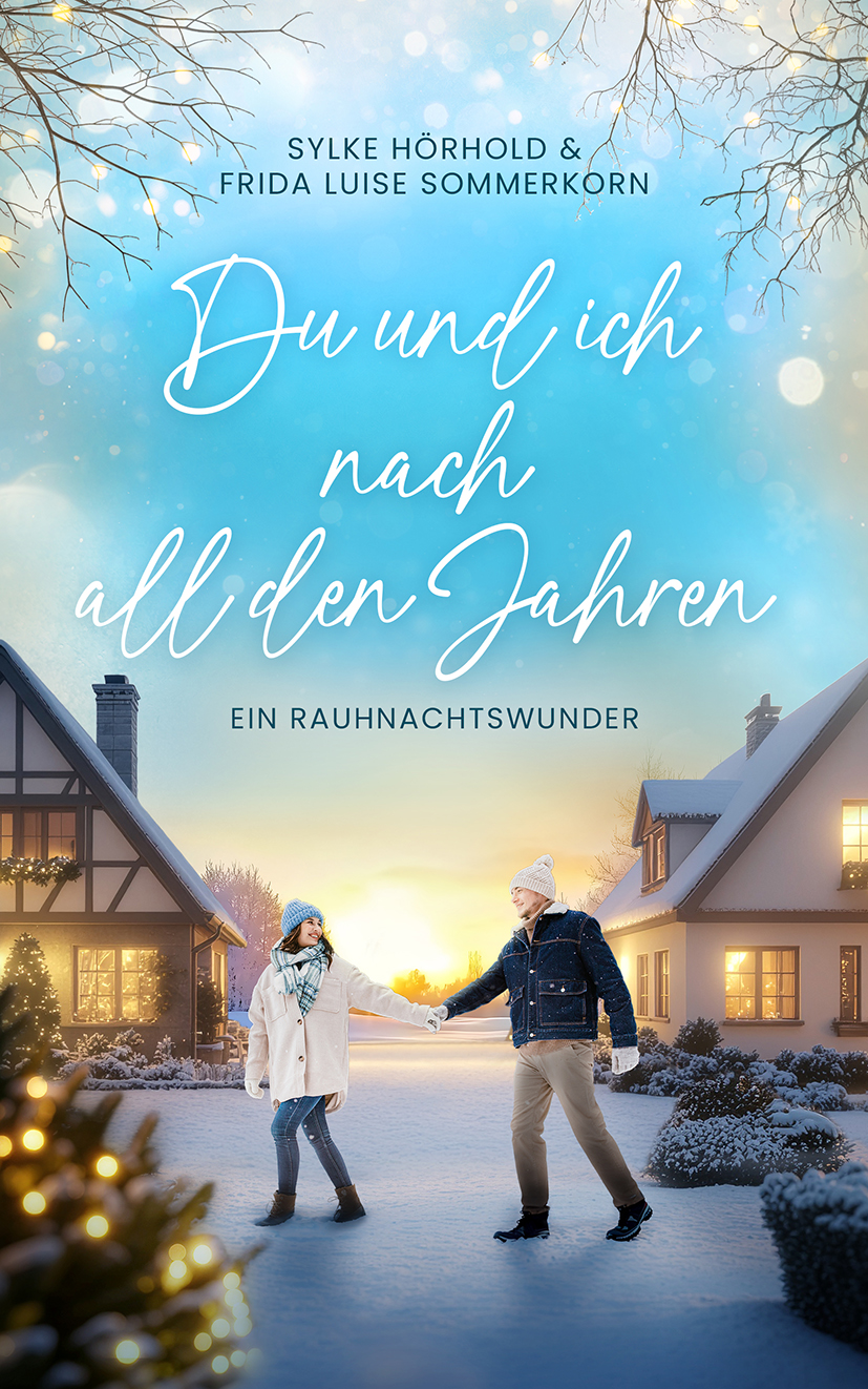 Du und ich nach all den Jahren Winterwunder 1