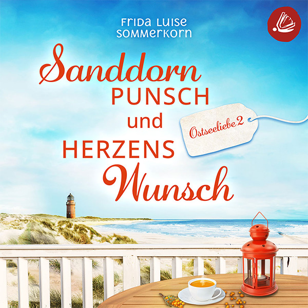 Audiobook Sanddornpunsch und Herzenswunsch